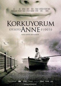 korkuyorum anne